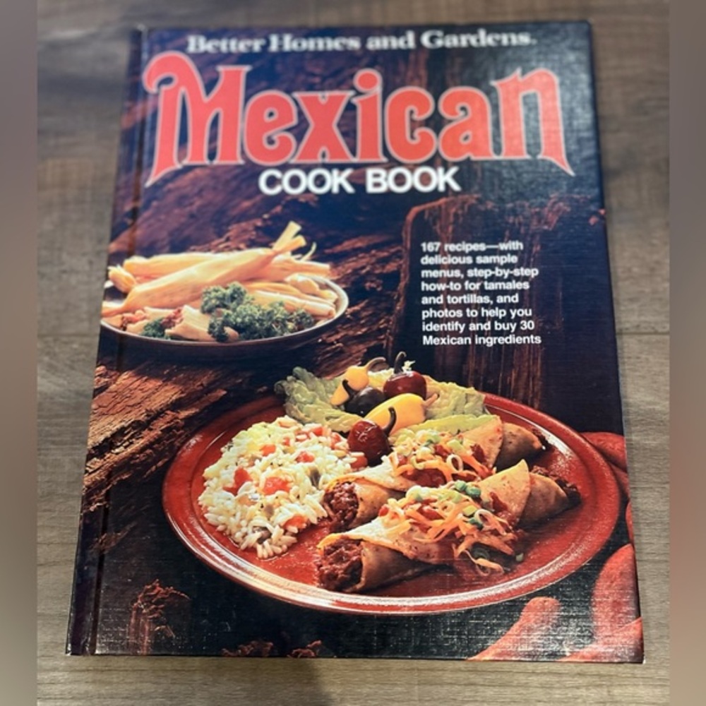 Vintage 1978 Better Homes and Garden‎ Mexican Cookbook